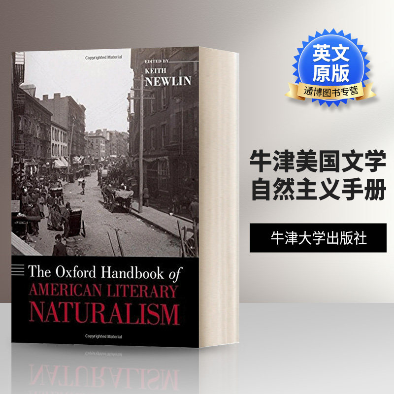 英文原版 The Oxford Handbook of American Literary Naturalism 牛津美国文学自然主义手册 英文版 进口英语原版书籍