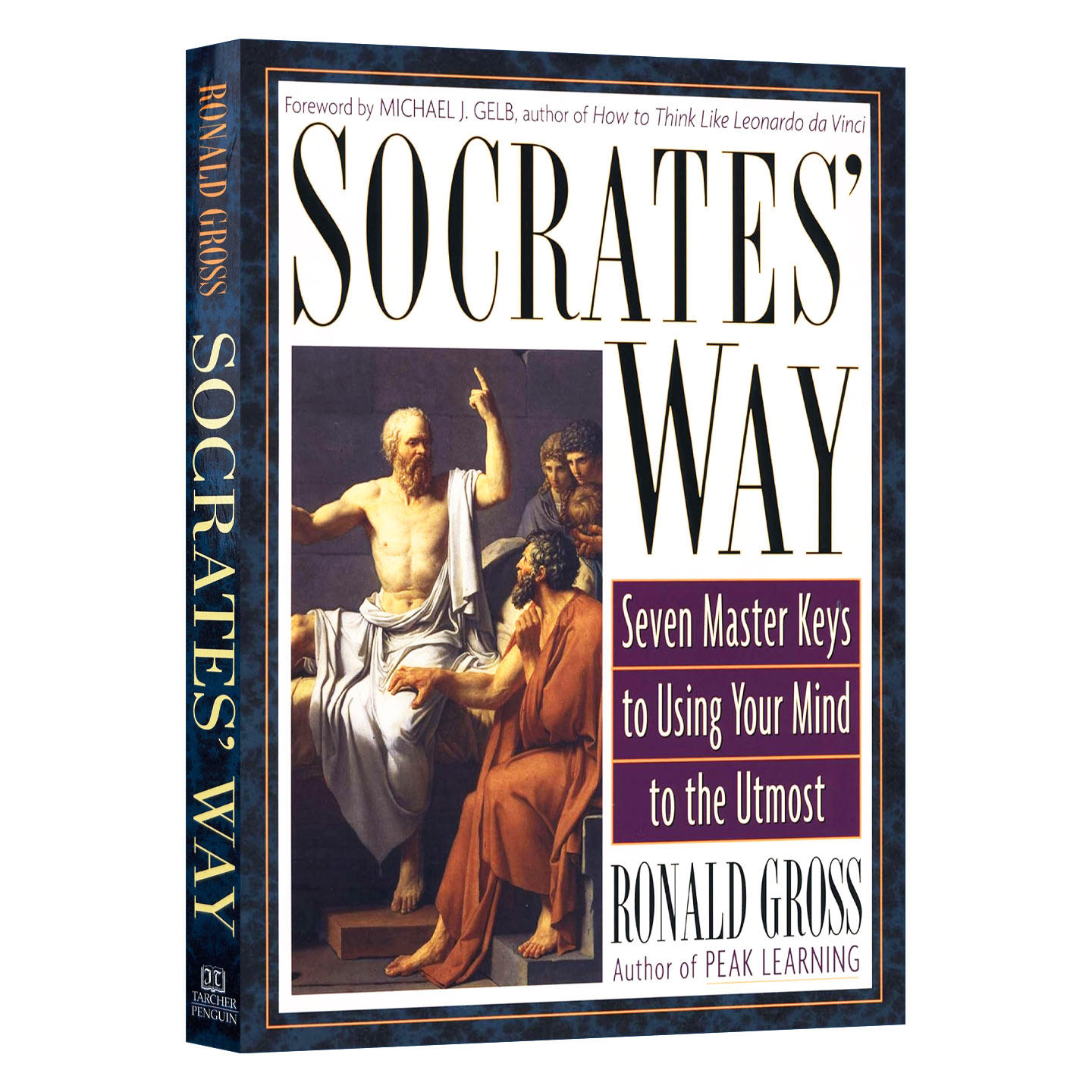英文原版 Socrates' Way 苏格拉底之道 掌握苏格拉底思想方法的七个关键 浙江大学新生书目 自我提升 Ronald Gross 英文版 进口书