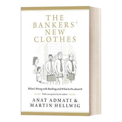 英文原版 The Bankers' New Clothes 银行家的骗局 Anat Admati & Martin Hellwig 英文版 进口英语原版书籍
