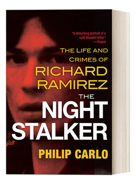 英文原版 The Night Stalker 暗夜追踪者 Richard Ramirez犯罪纪实 Philip Carlo 英文版 进口英语原版书籍