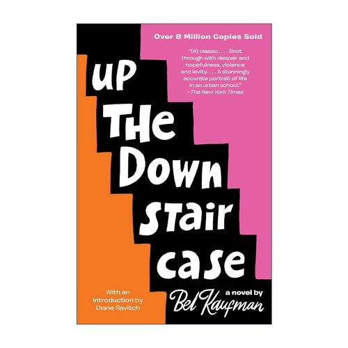 英文原版 Up the Down Staircase 上下楼梯 老师与学生的故事 Bel Kaufman 英文版 进口英语原版书籍