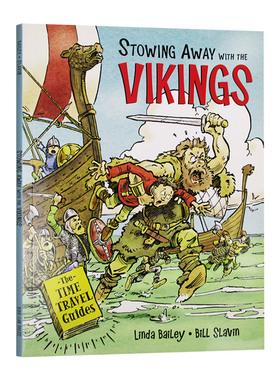让孩子爱上古文明 神奇时光探险之旅 Stowing Away with the Vikings 英文原版 英文版儿童百科绘本 地理风情 时间旅行者 维京时代