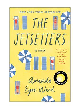 英文原版 The Jetsetters 飞人 Reese读书俱乐部精选 女性小说 Amanda Eyre Ward 英文版 进口英语原版书籍