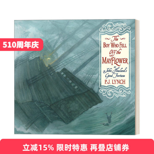 英文原版 The Boy Who Fell Off the Mayflower  or John Howland’s Good Fortune 从五月花号上摔下来的男孩 英文版 进口英语书