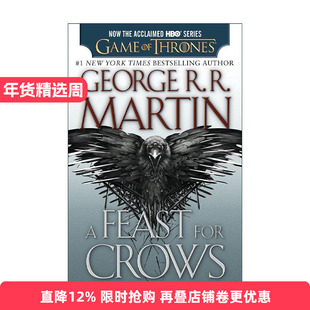 英文原版 A Feast for Crows HBO Tie-in Edition 冰与火之歌4 群鸦的盛宴 电视剧版英文版 进口英语原版书籍