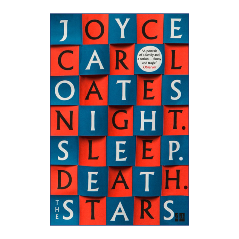 英文原版小说 Night. Sleep. Death. the Stars.  夜晚 睡眠 死亡 星空 乔伊斯·卡罗尔·欧茨 英文版 进口英语原版书籍