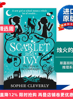 英文原版 The Curse in the Candlelight 斯嘉丽和艾薇推理系列5 烛火的诅咒 Sophie Cleverly儿童侦探小说 进口英语原版书籍