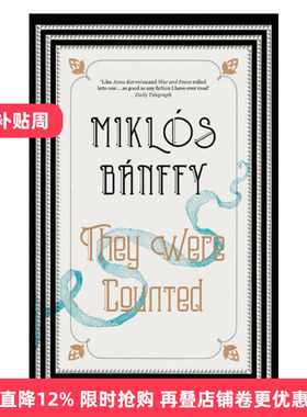 英文原版 They Were Counted 山雨欲来 奥匈帝国三部曲1 米克洛什·班菲 The Transylvania Trilogy 英文版 进口英语原版书籍