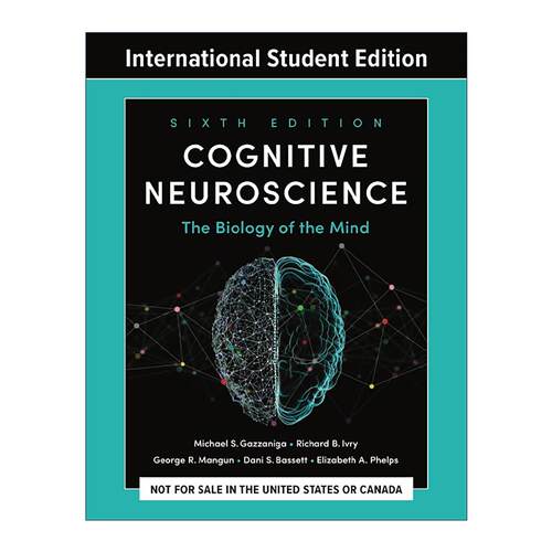 英文原版 Cognitive Neuroscience 认知神经科学 关于心智的生物学 第六版 迈克尔·S. 加扎尼加 英文版 进口英语原版书籍