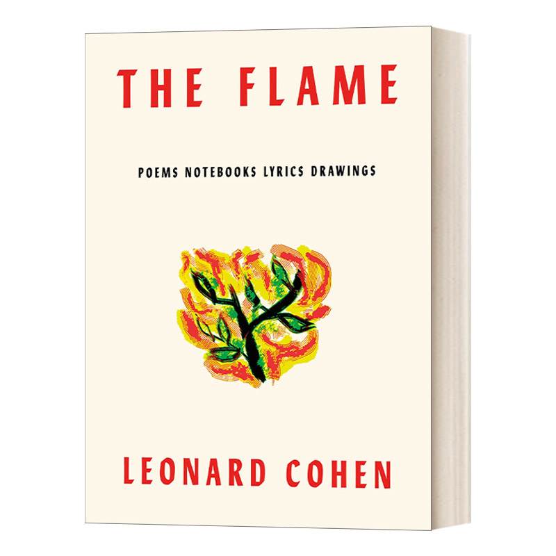 英文原版 The Flame Poems Notebooks Lyrics Drawings 莱昂纳德·科恩遗著 火焰 精装 英文版 进口英语原版书籍