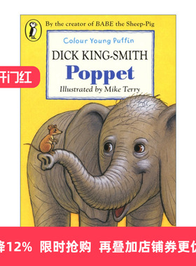 Poppet 小象和小鼠的故事 迪克·金-史密斯经典动物小说进口原版英文书籍