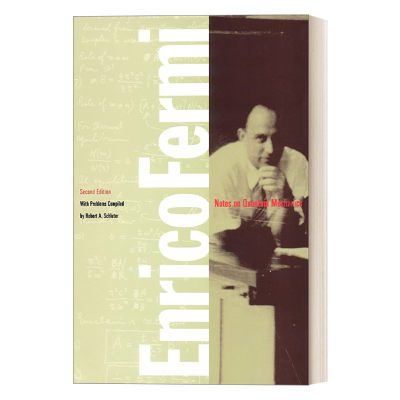 Notes on Quantum Mechanics 量子力学笔记 量子理论  Enrico Fermi进口原版英文书籍