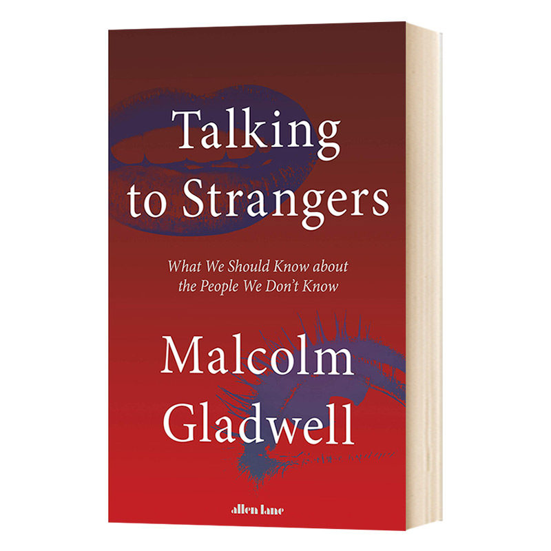 与陌生人交谈Talking to Strangers 异类 英文原版  引爆点作者 马尔科姆格拉德威 Malcolm Gladwell 英文版进口英语心理学书籍