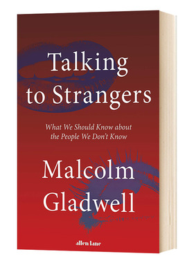 与陌生人交谈Talking to Strangers 异类 英文原版  引爆点作者 马尔科姆格拉德威 Malcolm Gladwell 英文版进口英语心理学书籍