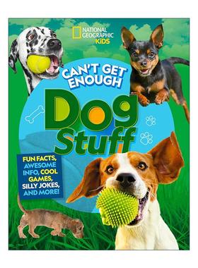 英文原版 Can't Get Enough Dog Stuff 关于狗的知识总是不够 儿童动物科普百科 含笑话 游戏谜题 英文版 进口英语原版书籍