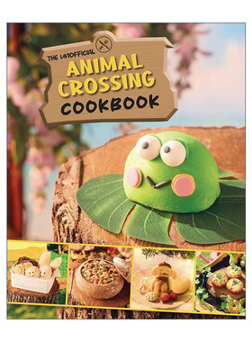 英文原版 The Unofficial Animal Crossing Cookbook 动物森友会非官方食谱 英文版 进口英语原版书籍