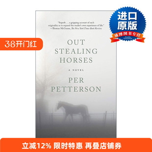 英文原版 Out Stealing Horses 外出偷马 IMPAC都柏林文学奖 佩尔·帕特森 英文版 进口英语原版书籍