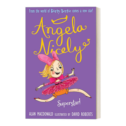 Superstar! (Angela Nicely)脏男孩波迪同作者作品Angela Nicely系列进口原版英文书籍