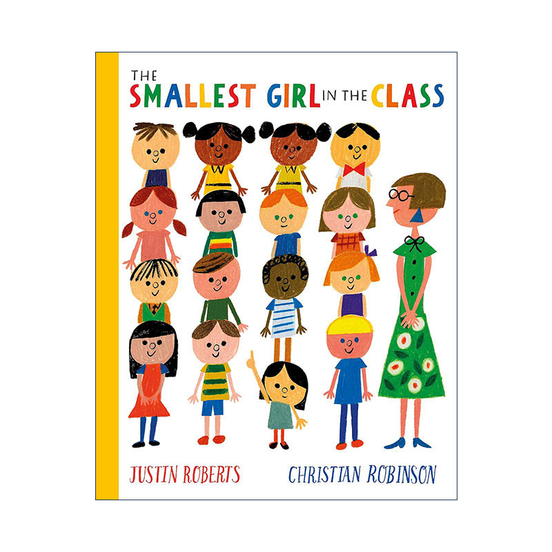 英文原版 The Smallest Girl in the Class 班里的小小孩 关于勇敢与个人力量的动人故事 儿童品格塑造绘本 进口英语原版书籍