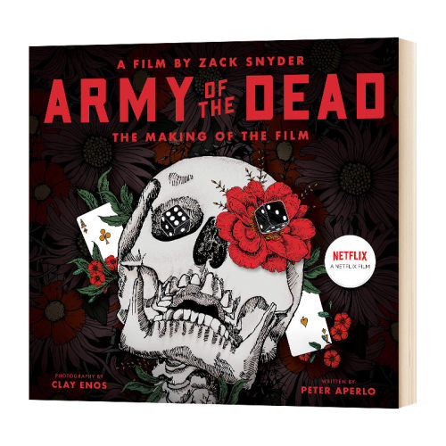 英文原版 Army of the Dead: A Film by Zack Snyder: The Making of the Film 活死人军团电影艺术画册设定集 扎导 电影幕后制作