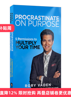 英文原版 Procrastinate on Purpose 时间管理的奇迹 让硅谷团队效率倍增的“认知”和“行动”实践指南 英文版 进口英语原版书籍