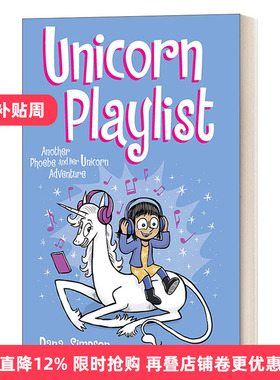 Unicorn Playlist 菲比和她的独角兽14  蓝思值 GN440L进口原版英文书籍