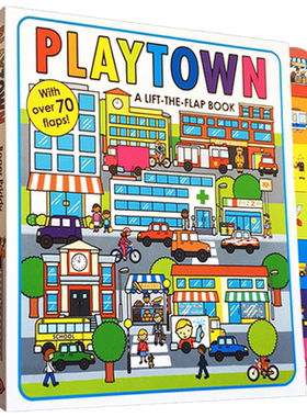 Playtown: A Lift-the-Flap Book 玩玩镇系列 大开本纸板翻翻书进口原版英文书籍