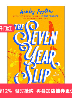 英文原版 The Seven Year Slip 七年之误 The Dead Romantics作者Ashley Poston 英文版 进口英语原版书籍