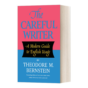 The Careful Writer 细心的写作者 英语用法现代指南 Verbal Advantage作者推荐 进口原版英文书籍