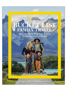 英文原版 National Geographic Bucket List Family Travel 国家地理家庭旅游清单 亲子旅行指南 精装 Jessica Gee 进口英语书籍
