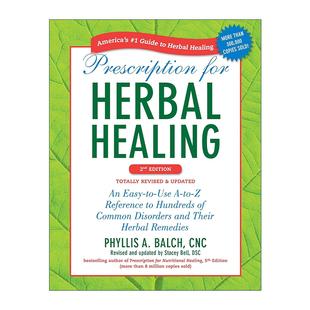 Herbal Healing 进口英语原版 Prescription 书籍 菲力斯·巴克 for 数百种常见疾病及其疗法参考指南 英文原版 草药治疗处方第二版