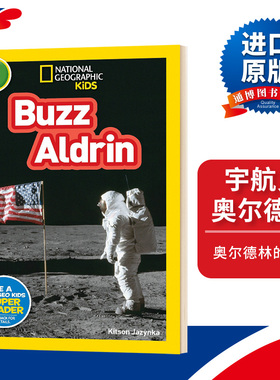 NG Kids Readers L3: Buzz Aldrin 航天员奥尔德林 英文版 人物传记 儿童英语科普读物 美国国家地理 进口英语书 Kitson Jazynka