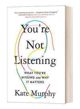英文原版 You're Not Listening 你没在听/你没有用心听 英文版 进口原版英文书籍