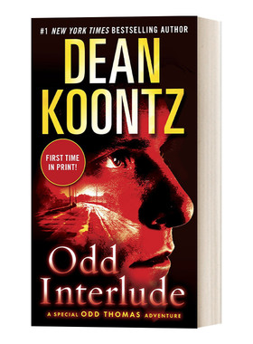 英文原版 Odd Interlude 奇怪的插曲 小镇怪客托马斯系列 惊悚恐怖悬疑小说 纽约时报畅销书 Dean Koontz 简装 英文版 进口英语书