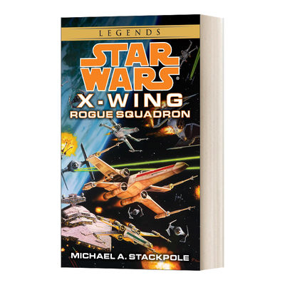 英文原版小说 Rogue Squadron Star Wars Legends 侠盗中队 星球大战传奇 X-翼战机1 英文版 进口英语原版书籍