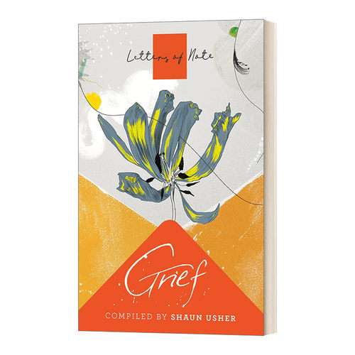Letters of Note: Grief 见信如晤 忧伤进口原版英文书籍