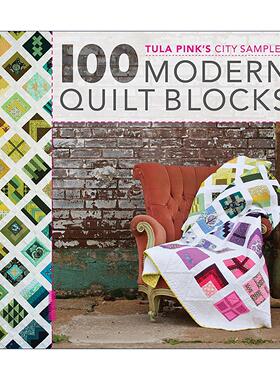 英文原版 Tula Pink's City Sampler 城市样本 100个现代被子图案 创意独特棉被缝纫指南 英文版 进口英语原版书籍