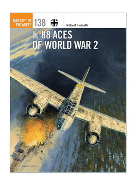 英文原版 Ju 88 Aces of World War 2 二战德军容克JU-88轰炸机 王牌飞行员系列 英文版 进口英语原版书籍
