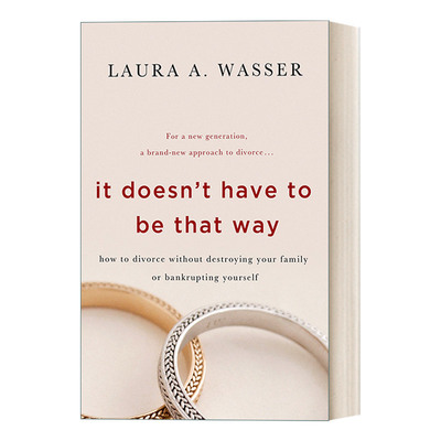 英文原版 It Doesn't Have to Be That Way  不必如此  如何在不破坏家庭的情况下离婚 英文版 进口英语原版书籍