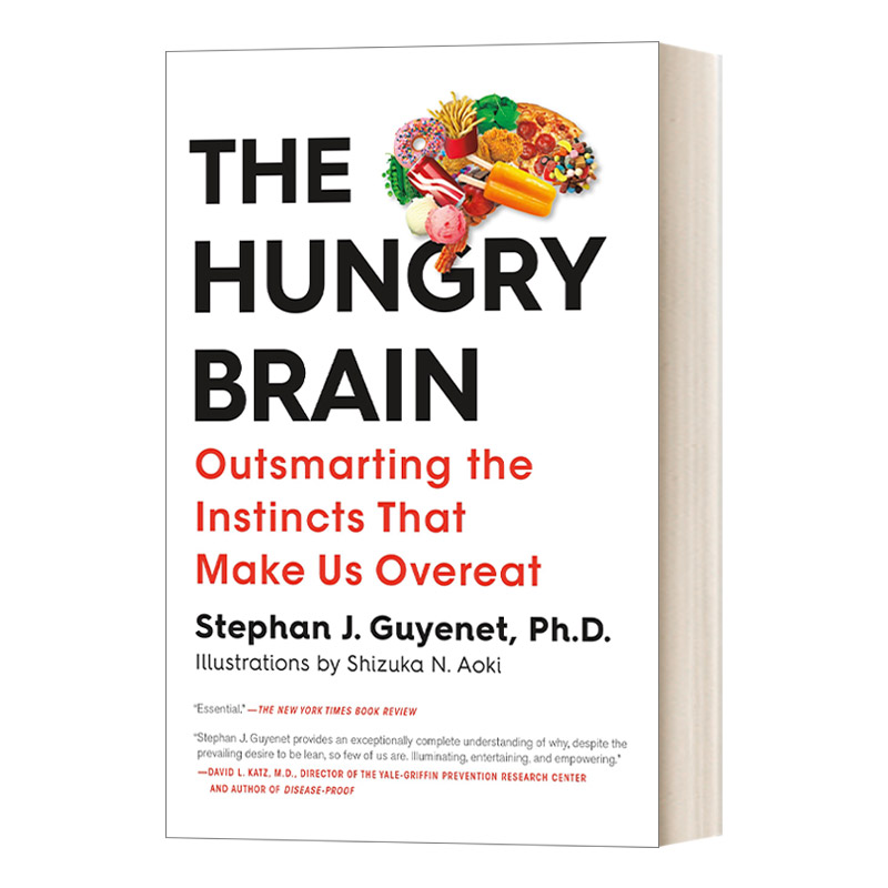 The Hungry Brain 饥饿的大脑 如何聪明地战胜驱使我们暴饮暴食的本能 饮食与营养类进口原版英文书籍
