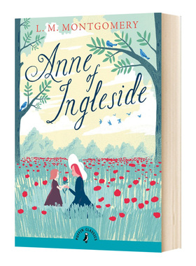 Anne of Ingleside 壁炉山庄的安妮 Puffin Classics青少版文学经典系列进口原版英文书籍