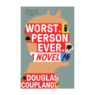 英文原版 Worst Person Ever 糟糕的人 历史小说 X一代作者Douglas Coupland 英文版 进口英语原版书籍