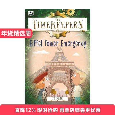 英文原版 The Timekeepers Eiffel Tower Emergency 时间记录者 埃菲尔铁塔紧急情况 DK历史主题儿童冒险故事 进口英语原版书籍