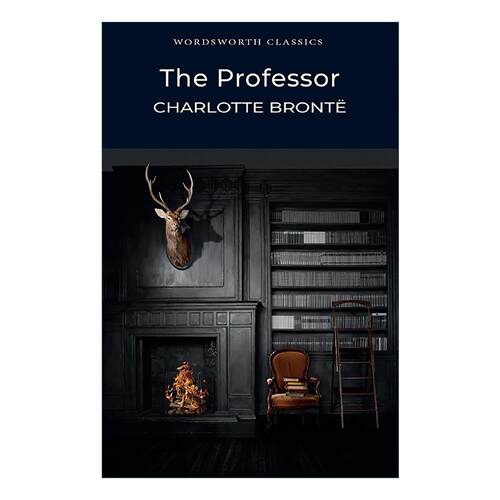英文原版 The Professor 教师 夏洛蒂·勃朗特 Wordsworth经典文学系列 英文版 进口英语原版书籍