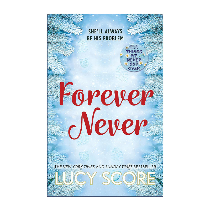 英文原版 Forever Never 永远不 Things We Never Got Over作者新书 Lucy Score 北美晋江浪漫爱情小说 英文版 进口英语原版书籍