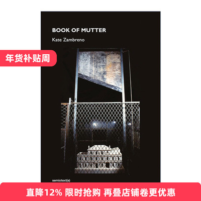 英文原版 Book of Mutter 呢喃之书 传记 Green Girl作者Kate Zambreno 精装 英文版 进口英语原版书籍