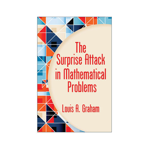 英文原版 The Surprise Attack in Mathematical Problems 数学问题中的奇袭 谜题集 Louis A. Graham 英文版 进口英语原版书籍