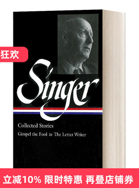 英文原版 Isaac Bashevis Singer Collected Stories Vol.1艾萨克·巴什维斯·辛格小说集 卷一 精装美国文库 进口英语原版书籍