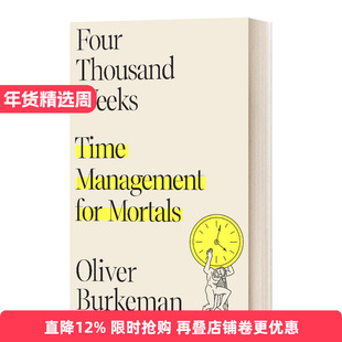 Four Thousand Weeks 人生四千个星期  精装 时间管理书进口原版英文书籍
