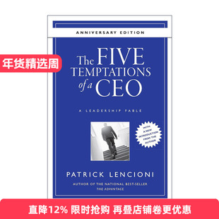 英文原版 The Five Temptations of a CEO 领导者的五大诱惑 应警惕的人性弱点 10周年版 精装 派特里克兰西尼奥 进口英语原版书籍
